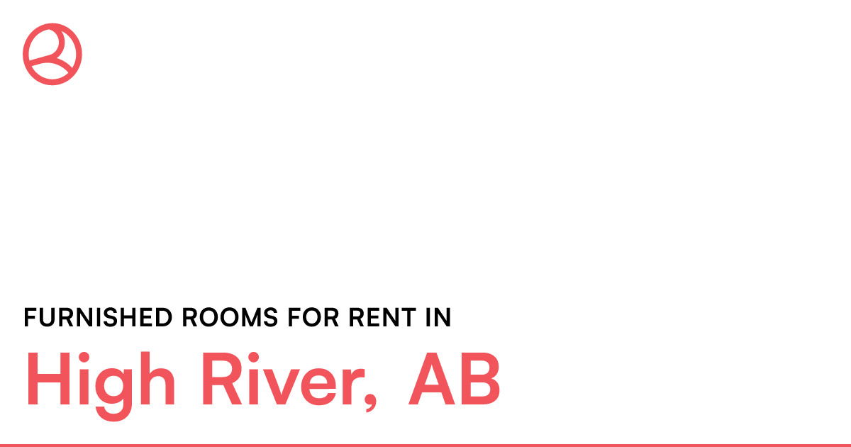 High River, AB Furnished rooms for rent Roomies.ca