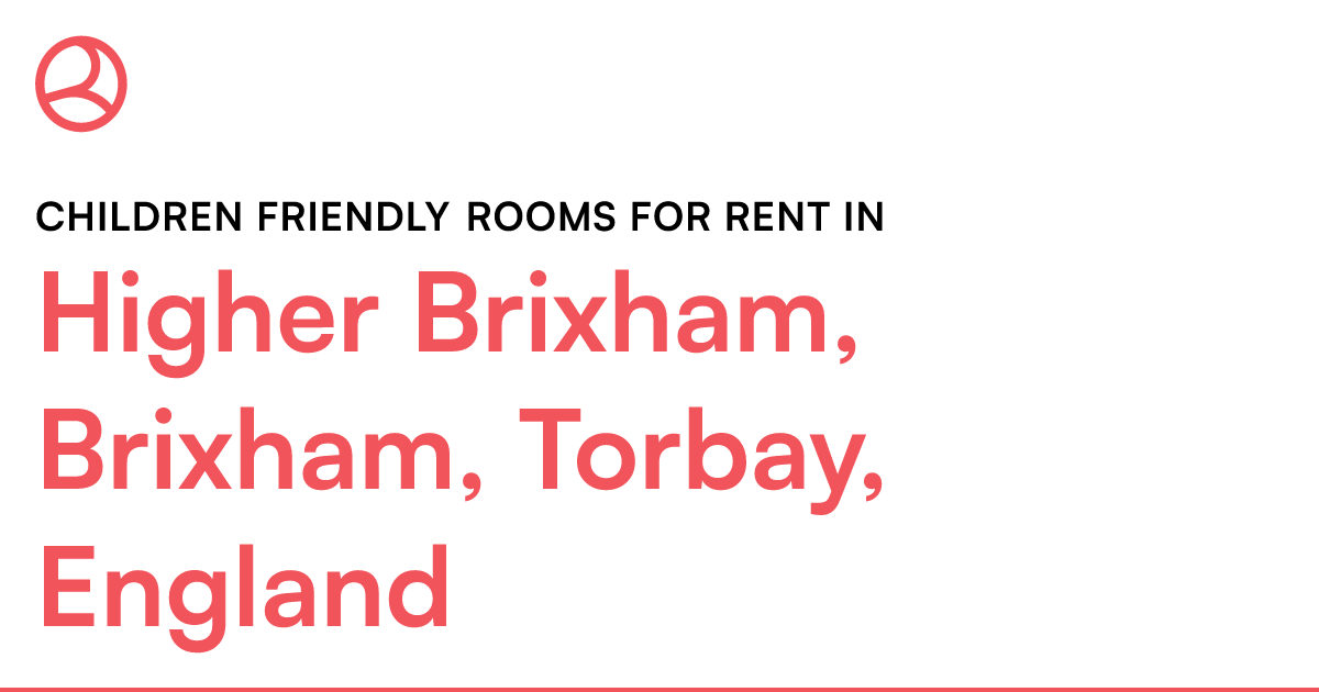 Higher Brixham, Brixham, Torbay, England Children f... Roomies.co.uk