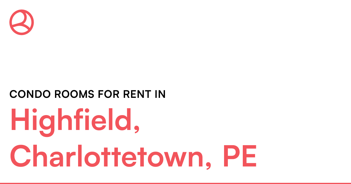 Highfield, Charlottetown, PE Condo rooms for rent Roomies.ca