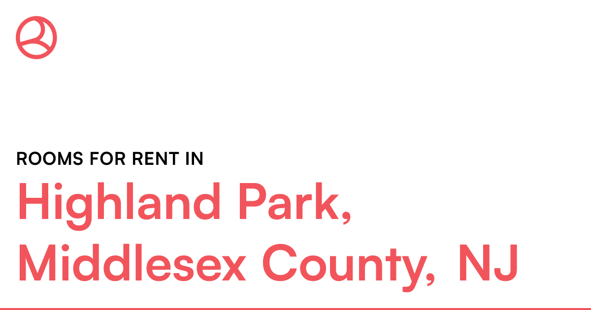 Highland Park, Middlesex County, NJ Rooms for Rent