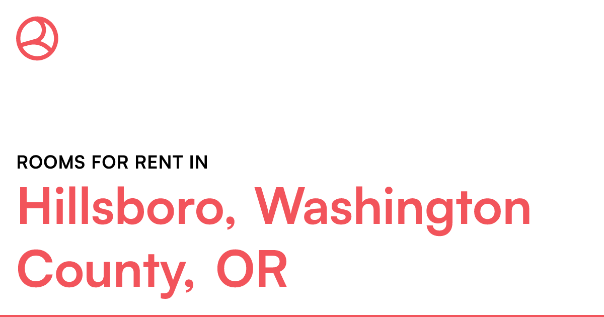Hillsboro, Washington County, OR Rooms for Rent