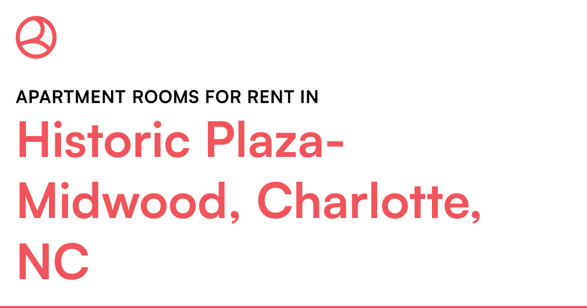 Historic Plaza-midwood, Charlotte, Nc Apartment Rooms – Roomies.com