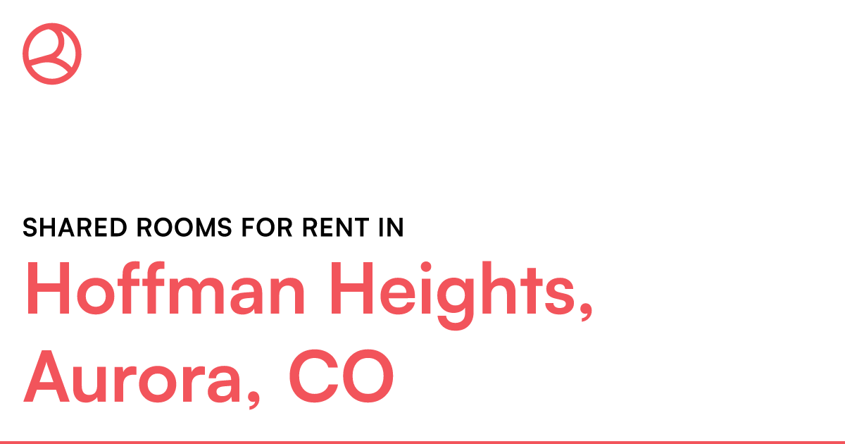 Hoffman Heights, Aurora, CO Shared rooms for rent