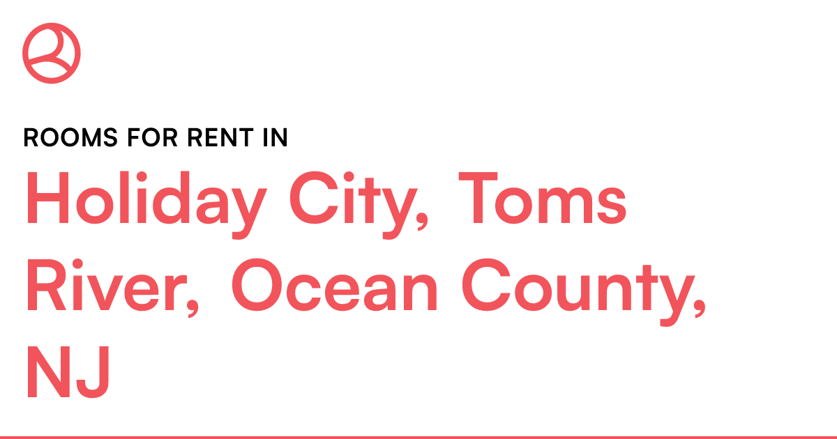 Holiday City, Toms River, Ocean County, NJ Rooms for...