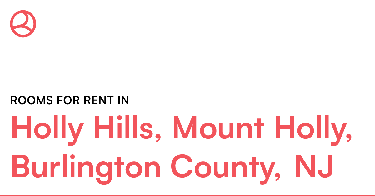Holly Hills, Mount Holly, Burlington County, NJ Rooms...