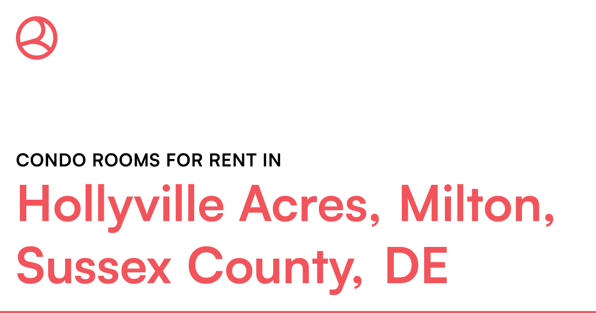 Hollyville Acres, Milton, Sussex County, DE Condo roo...
