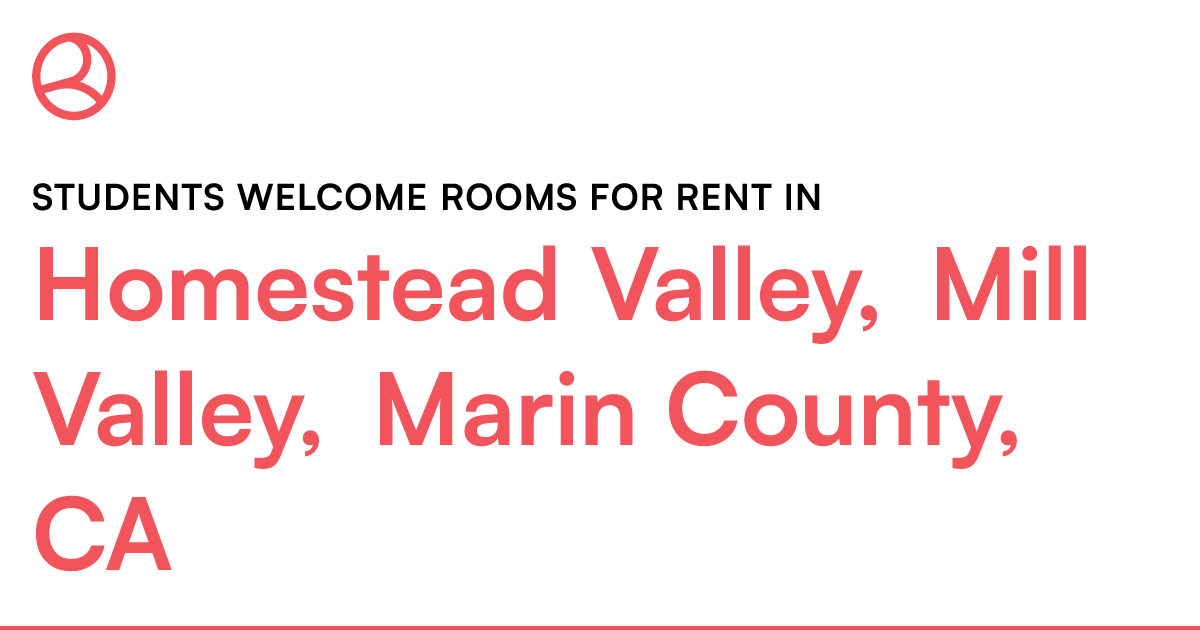 Homestead Valley, Mill Valley, Marin County, CA Stude...