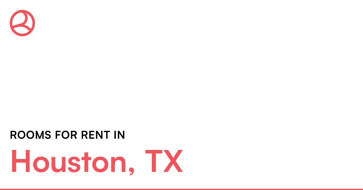 Houston, TX Rooms for Rent
