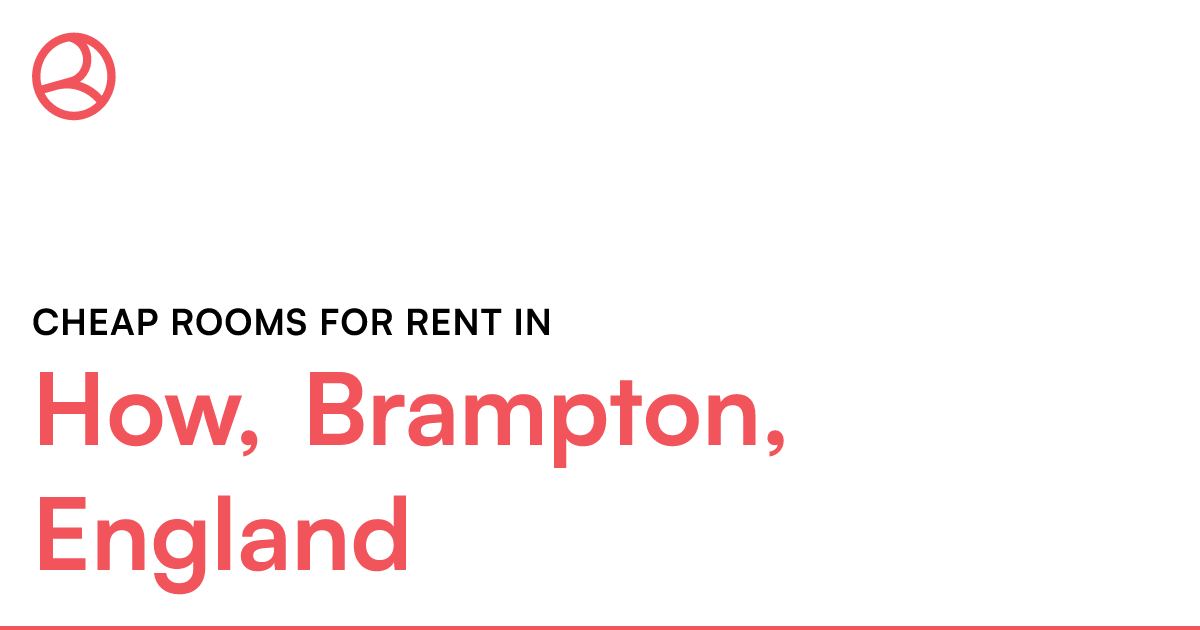 How, Brampton, England Cheap rooms for rent Roomies.co.uk