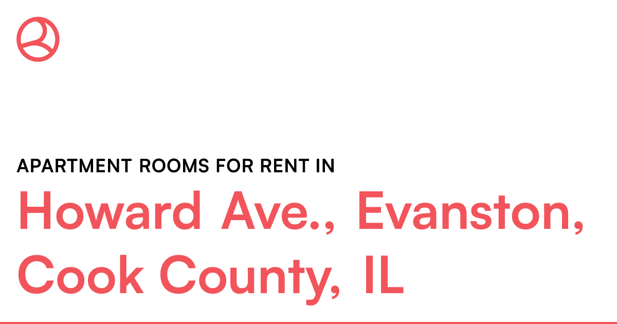 Howard Ave., Evanston, Cook County, IL Apartment room...