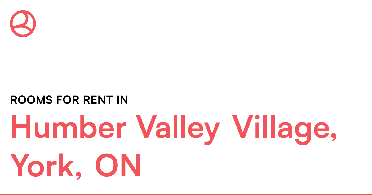 Humber Valley Village, York, ON Rooms for Rent Roomies.ca