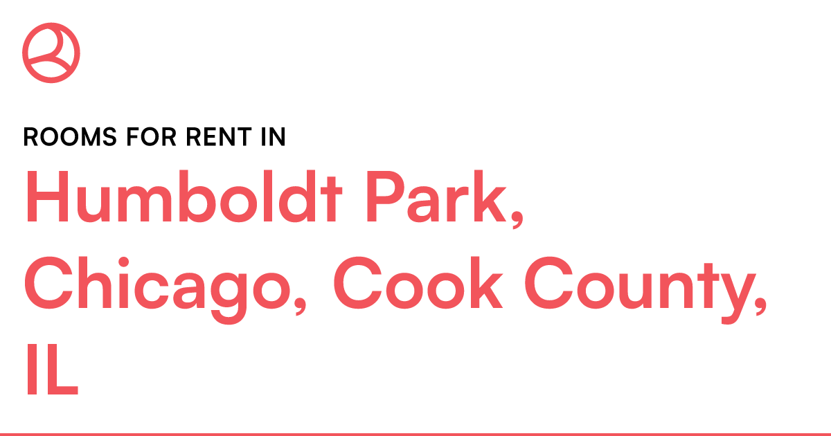 Humboldt Park, Chicago, Cook County, IL Rooms for Ren... – Roomies.com