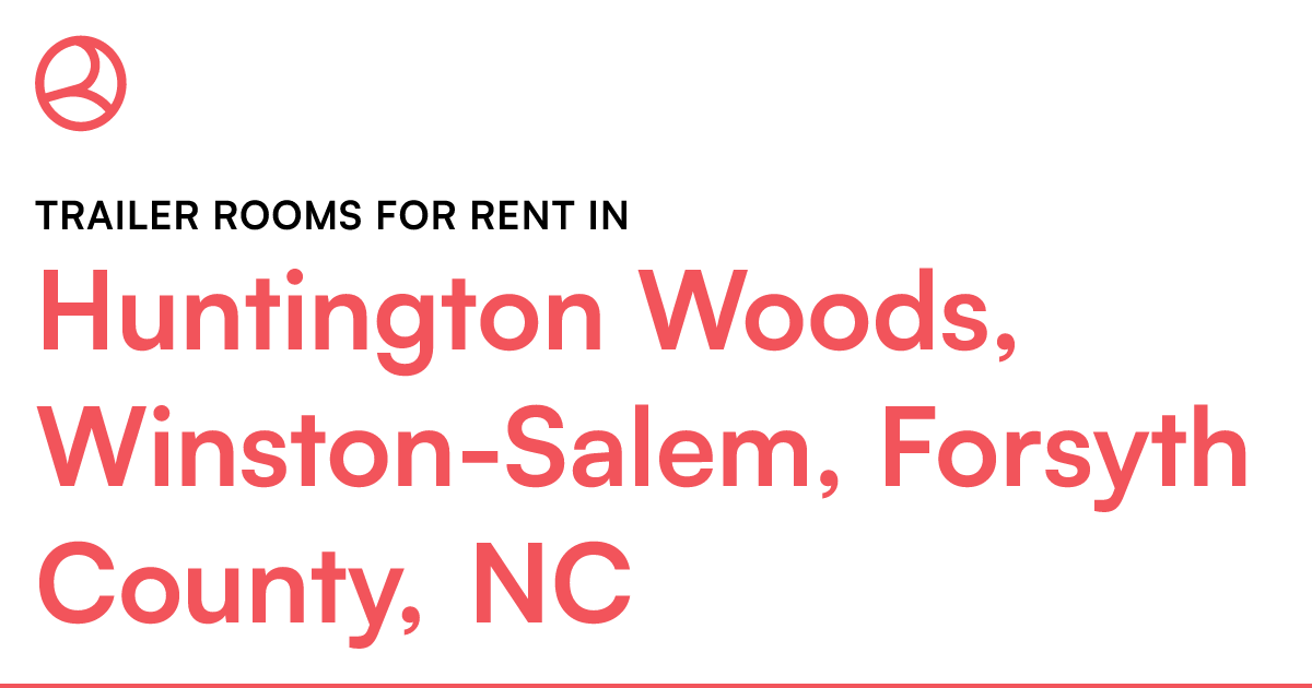 Huntington Woods, WinstonSalem, Forsyth County, NC T...