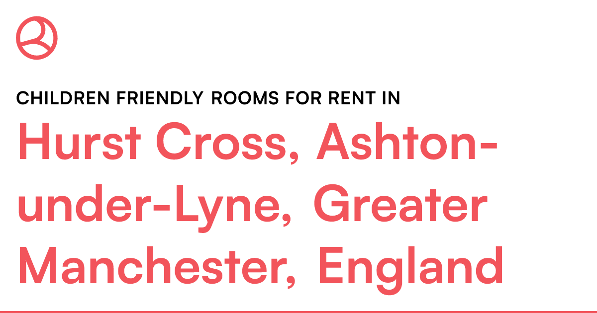 Hurst Cross, AshtonunderLyne, Greater Manchester,... Roomies.co.uk