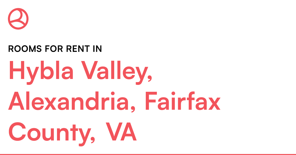 Hybla Valley, Alexandria, Fairfax County, VA Rooms fo...
