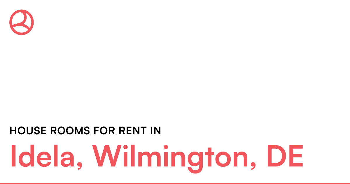Idela, Wilmington, DE House rooms for rent