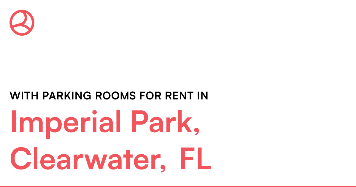 Imperial Park, Clearwater, FL With parking rooms for...
