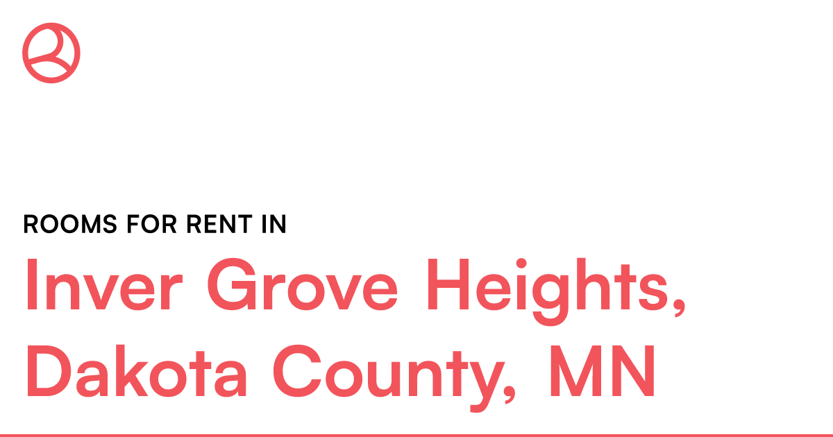 Inver Grove Heights, Dakota County, MN Rooms for Rent – Roomies.com