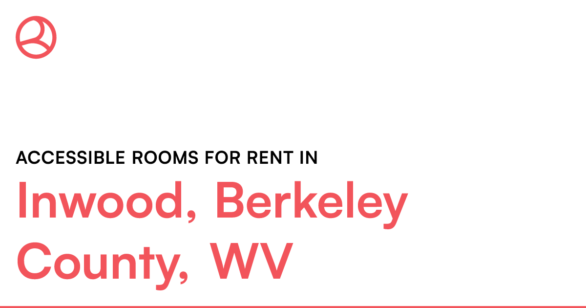 Inwood, Berkeley County, WV Accessible rooms for rent