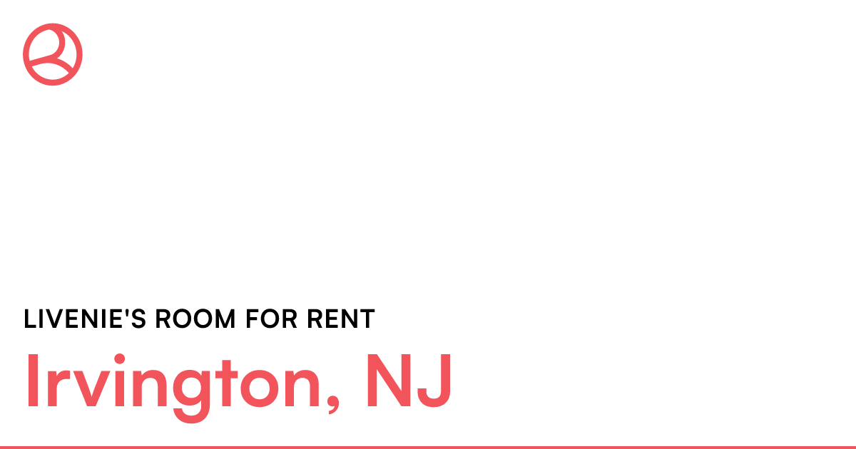 Room share to rent Irvington, New Jersey 07111 Th...