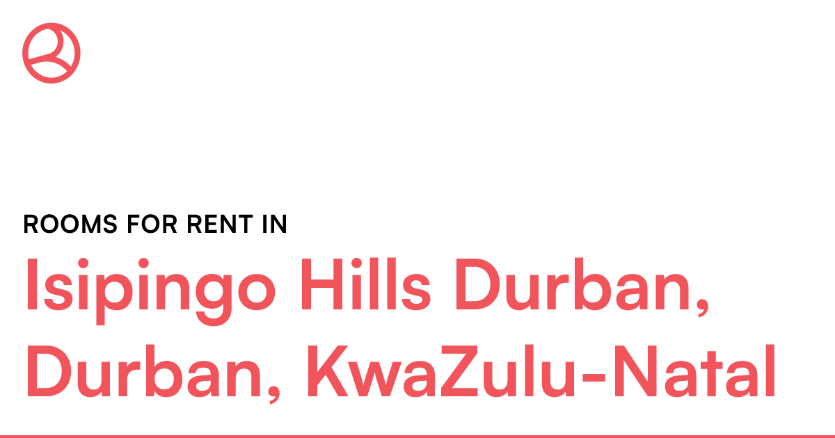Isipingo Hills Durban, Durban, KwaZuluNatal Rooms... Roomies.co.za