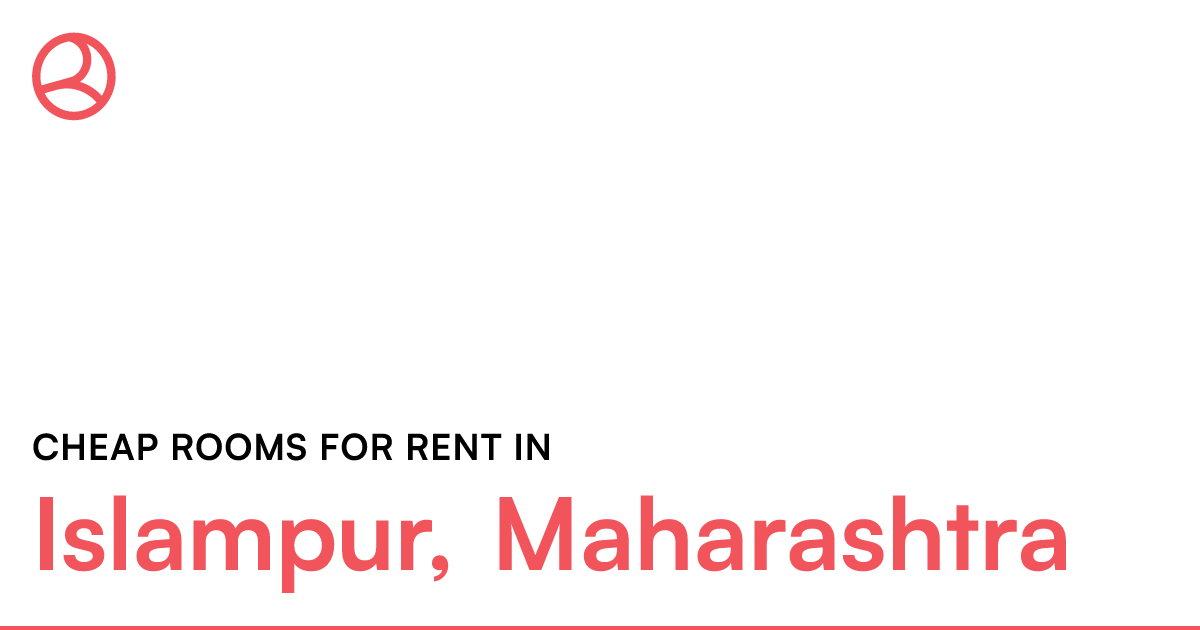 Islampur, Maharashtra Cheap rooms for rent Roomies.co.in