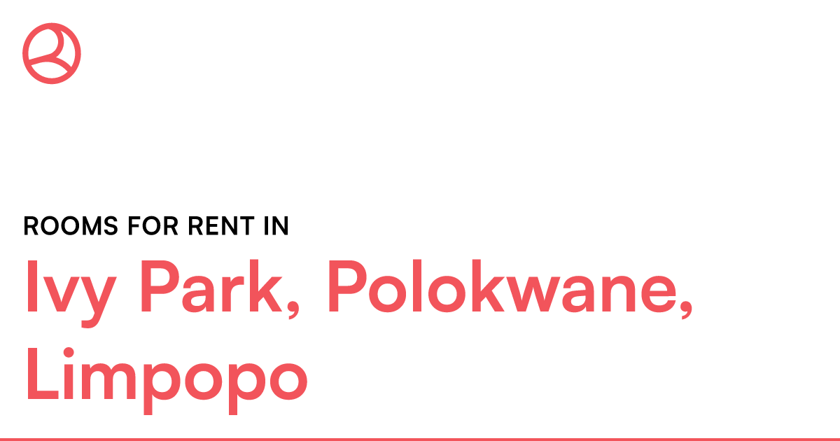 Ivy Park, Polokwane, Limpopo Rooms for Rent Roomies.co.za