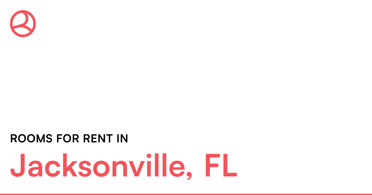 Jacksonville, FL Rooms for Rent