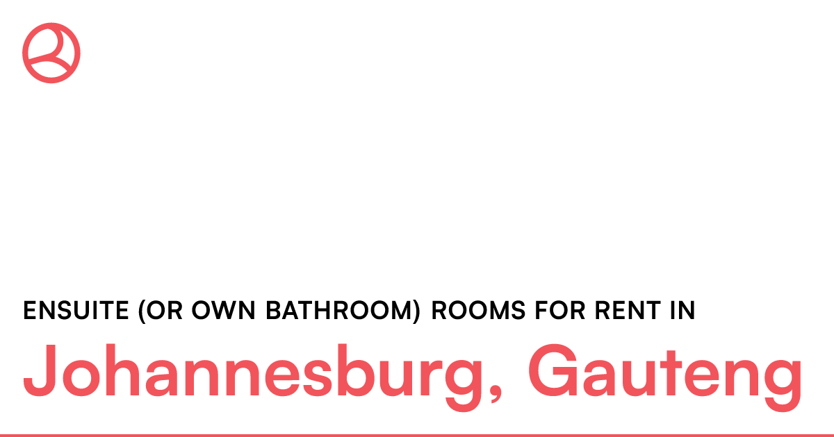 Johannesburg, Gauteng Ensuite (or own bathroom) roo... Roomies.co.za