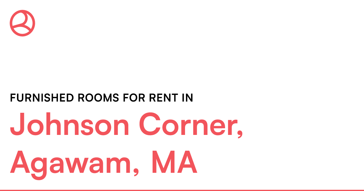 Johnson Corner, Agawam, MA Furnished rooms for rent