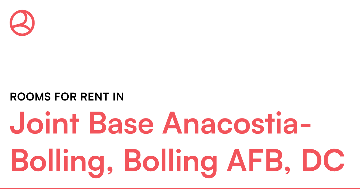 Joint Base AnacostiaBolling, Bolling AFB, DC Rooms f...