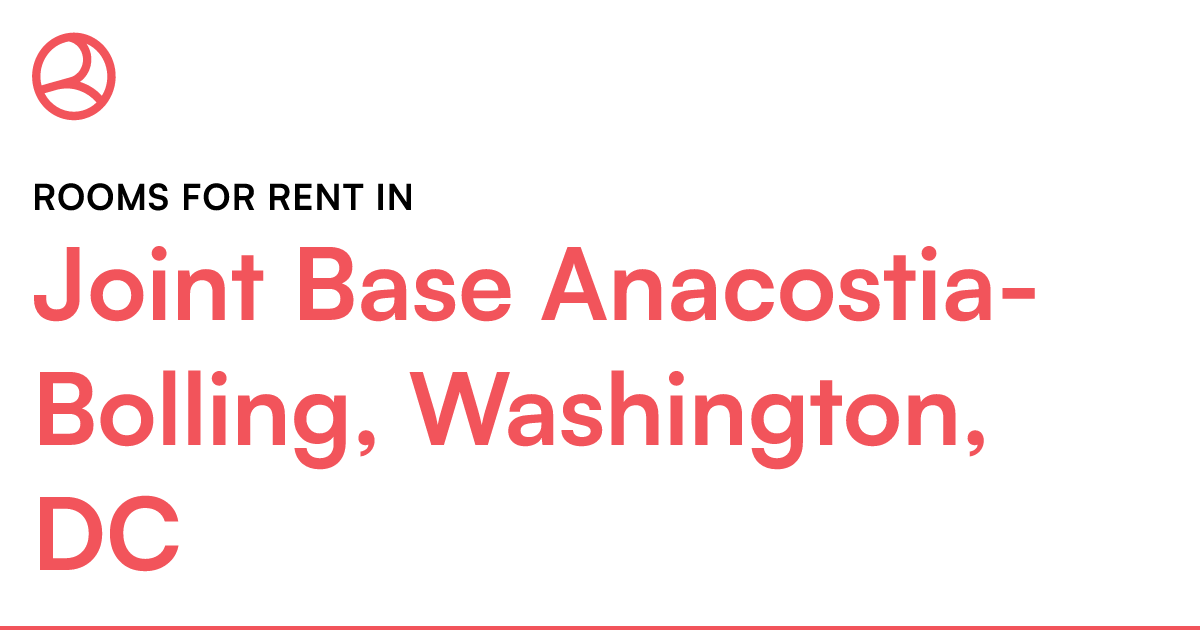 Joint Base AnacostiaBolling, Washington, DC Rooms fo...