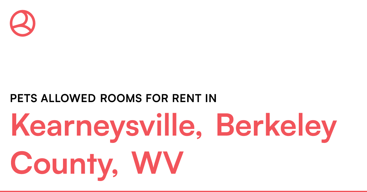 Kearneysville, Berkeley County, WV Pets allowed rooms...