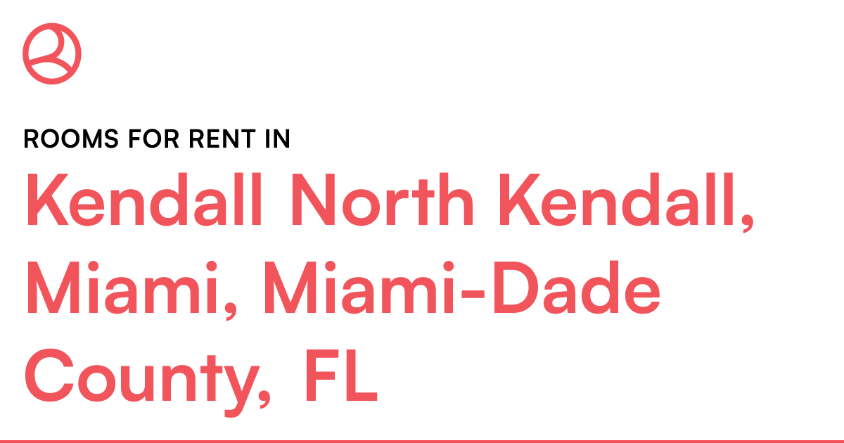 Kendall North Kendall, Miami, MiamiDade County, FL R...