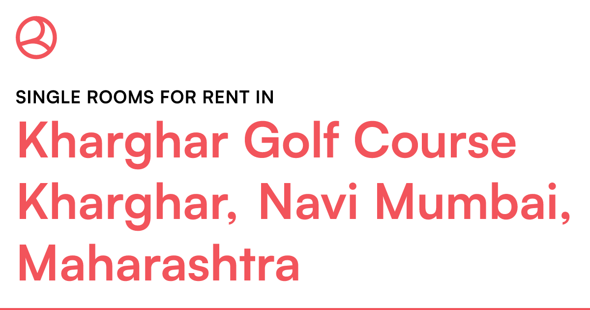 Kharghar Golf Course Kharghar Navi Mumbai Maharas Roomies co in