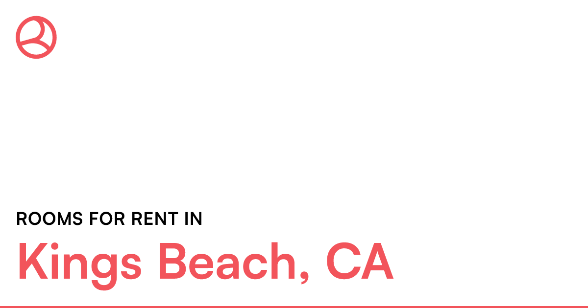 Kings Beach, CA Rooms for Rent