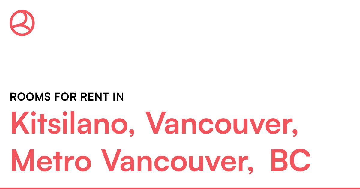 Kitsilano, Vancouver, Metro Vancouver, BC Rooms for Re... Roomies.ca