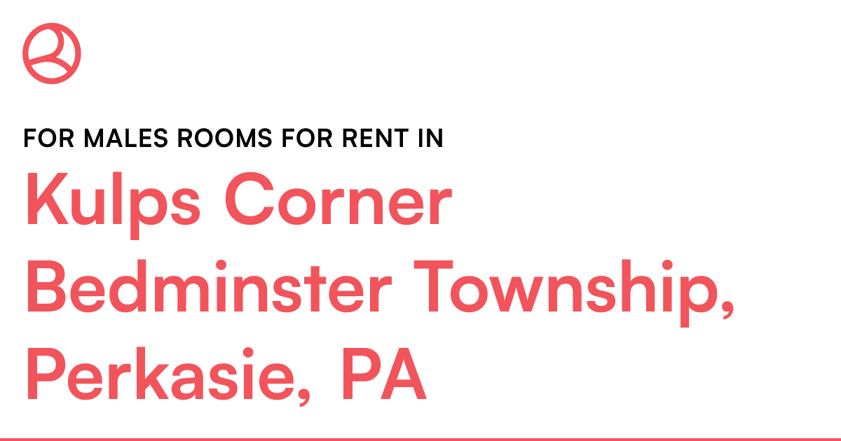 Kulps Corner Bedminster Township, Perkasie, PA For ma...