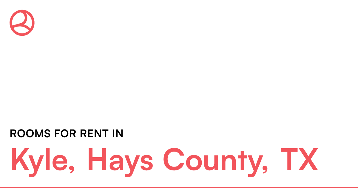 Kyle, Hays County, TX Rooms for Rent