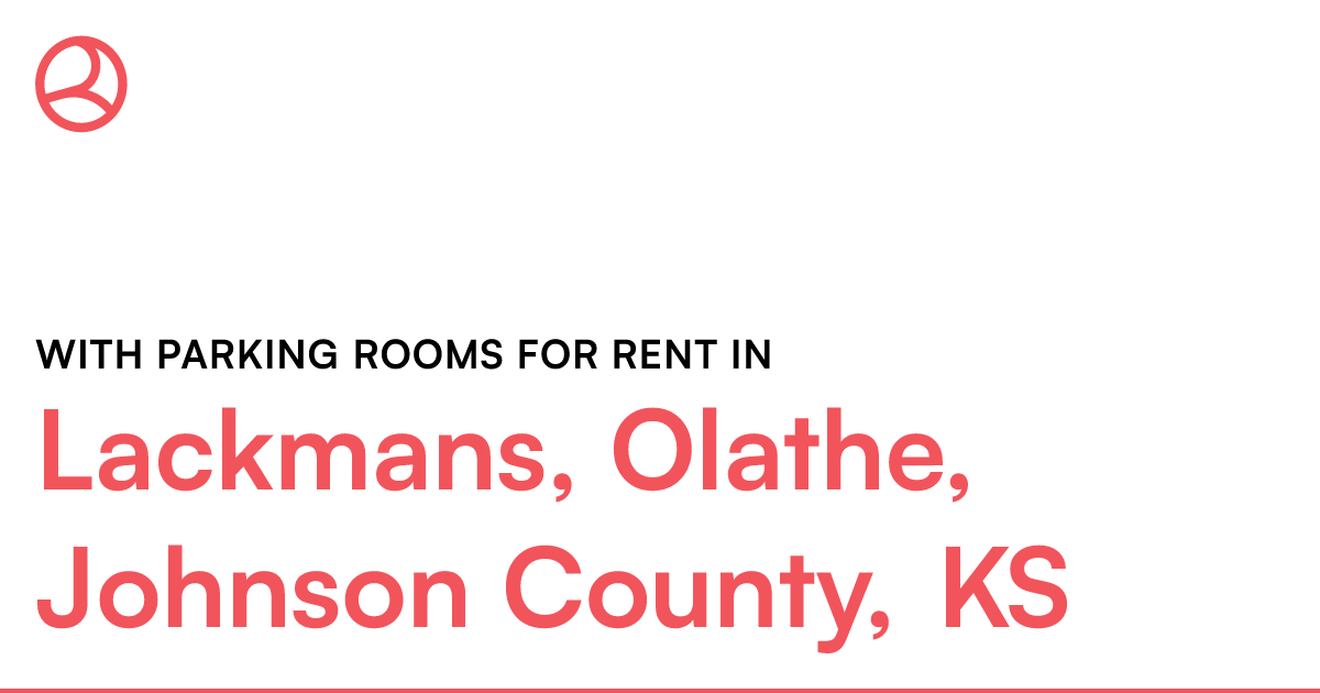 Lackmans, Olathe, Johnson County, KS With parking roo...