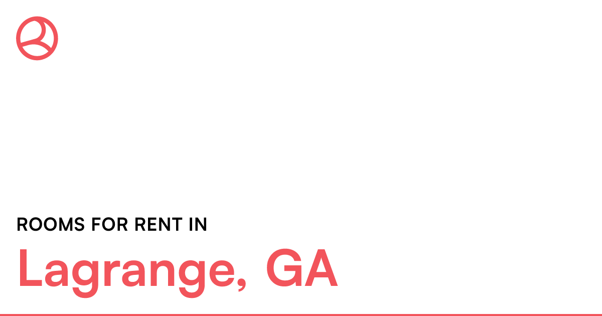 Lagrange, GA Rooms for Rent