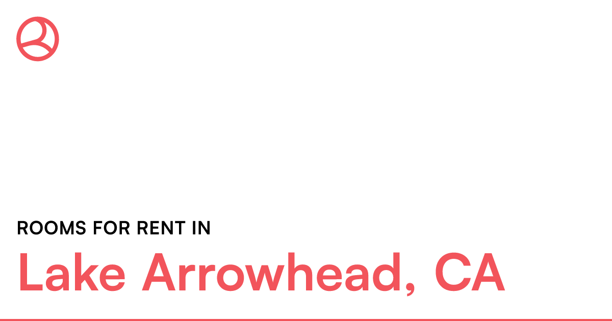 Lake Arrowhead, CA Rooms for Rent