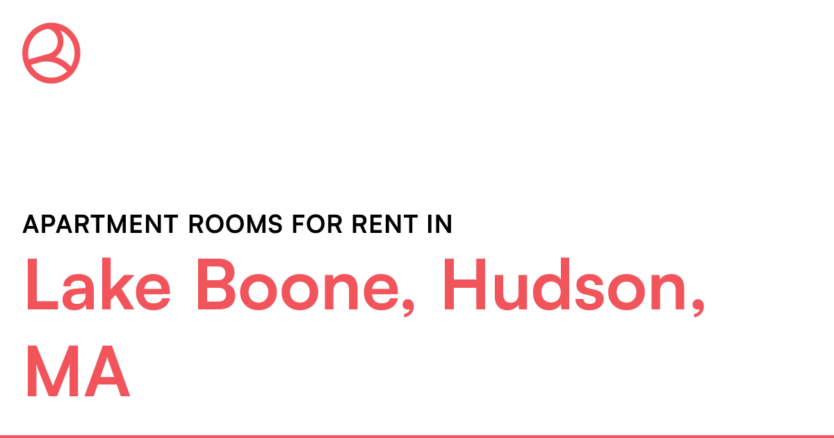 Lake Boone, Hudson, MA Apartment rooms for rent