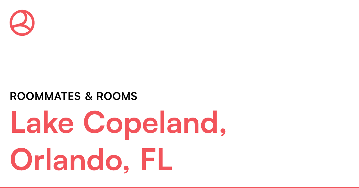 Lake Copeland, Orlando, FL Roommates & rooms