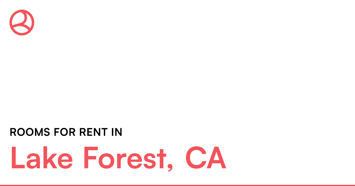 Lake Forest, CA Rooms for Rent