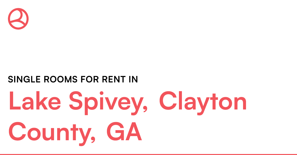Lake Spivey, Clayton County, GA Single rooms for rent