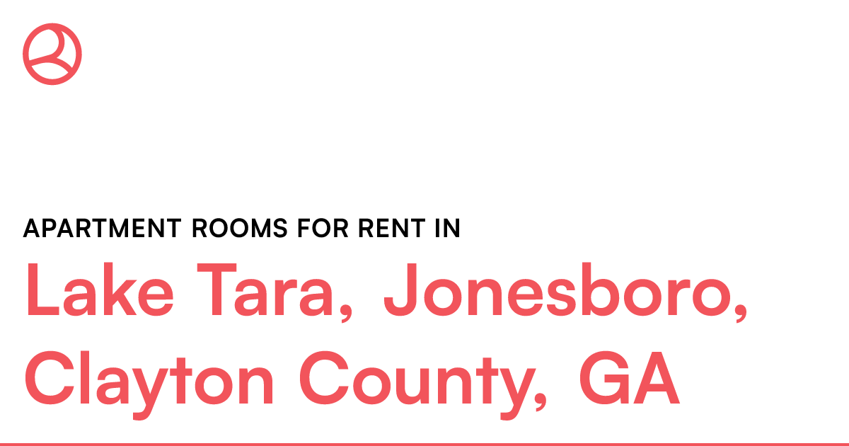Lake Tara, Jonesboro, Clayton County, GA Apartment ro...