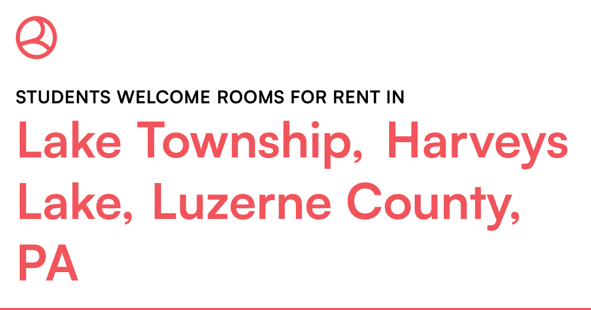 Lake Township, Harveys Lake, Luzerne County, PA Stude...