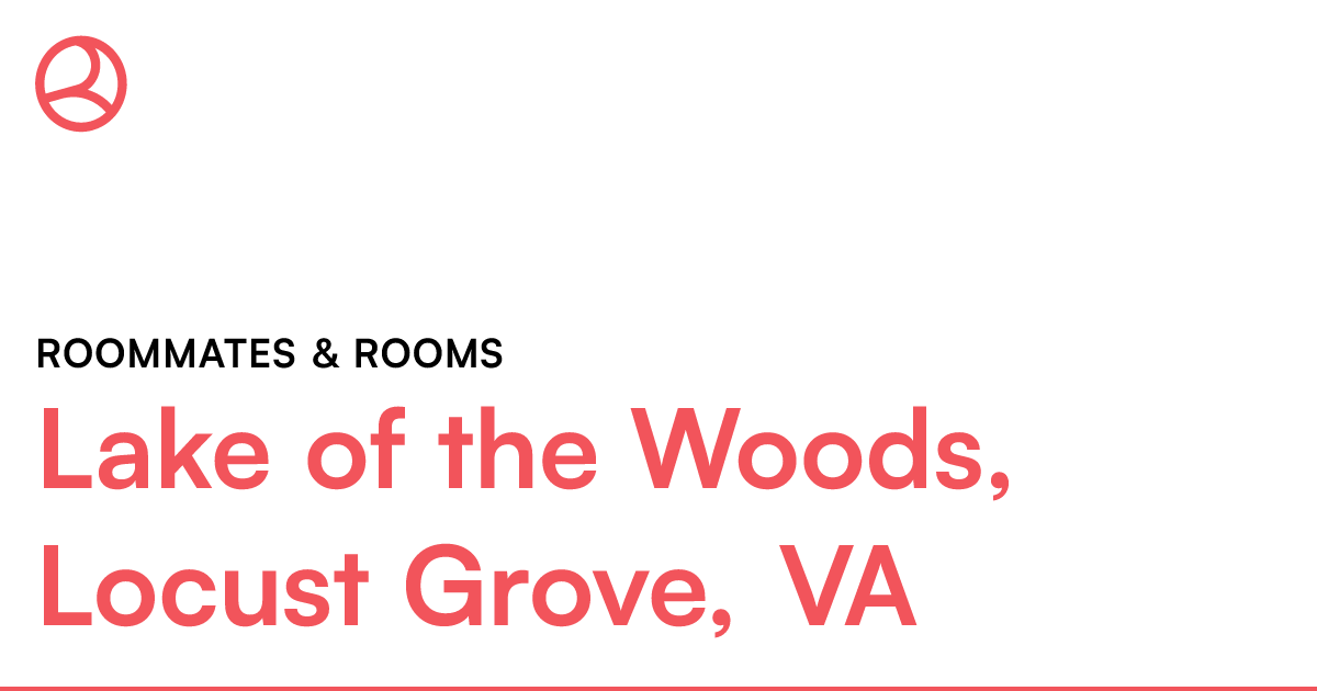 Lake of the Woods, Locust Grove, VA Roommates & rooms