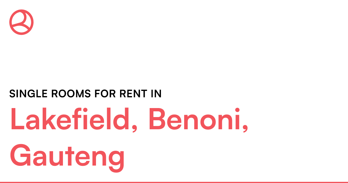 Lakefield, Benoni, Gauteng Single rooms for rent Roomies.co.za